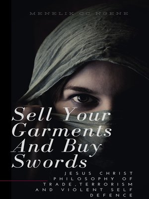 cover image of Sell Your Garments and Buy Swords